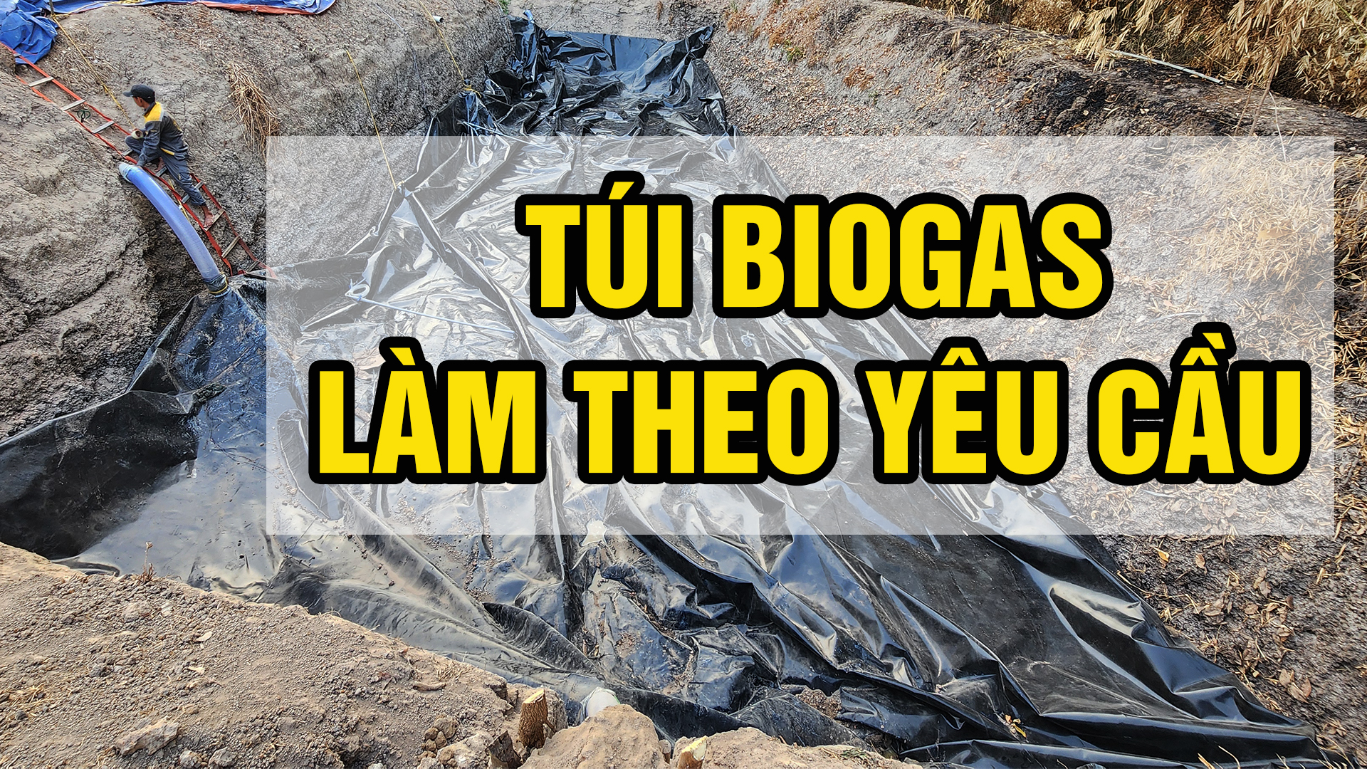 túi biogas làm theo kích thước yêu cầu